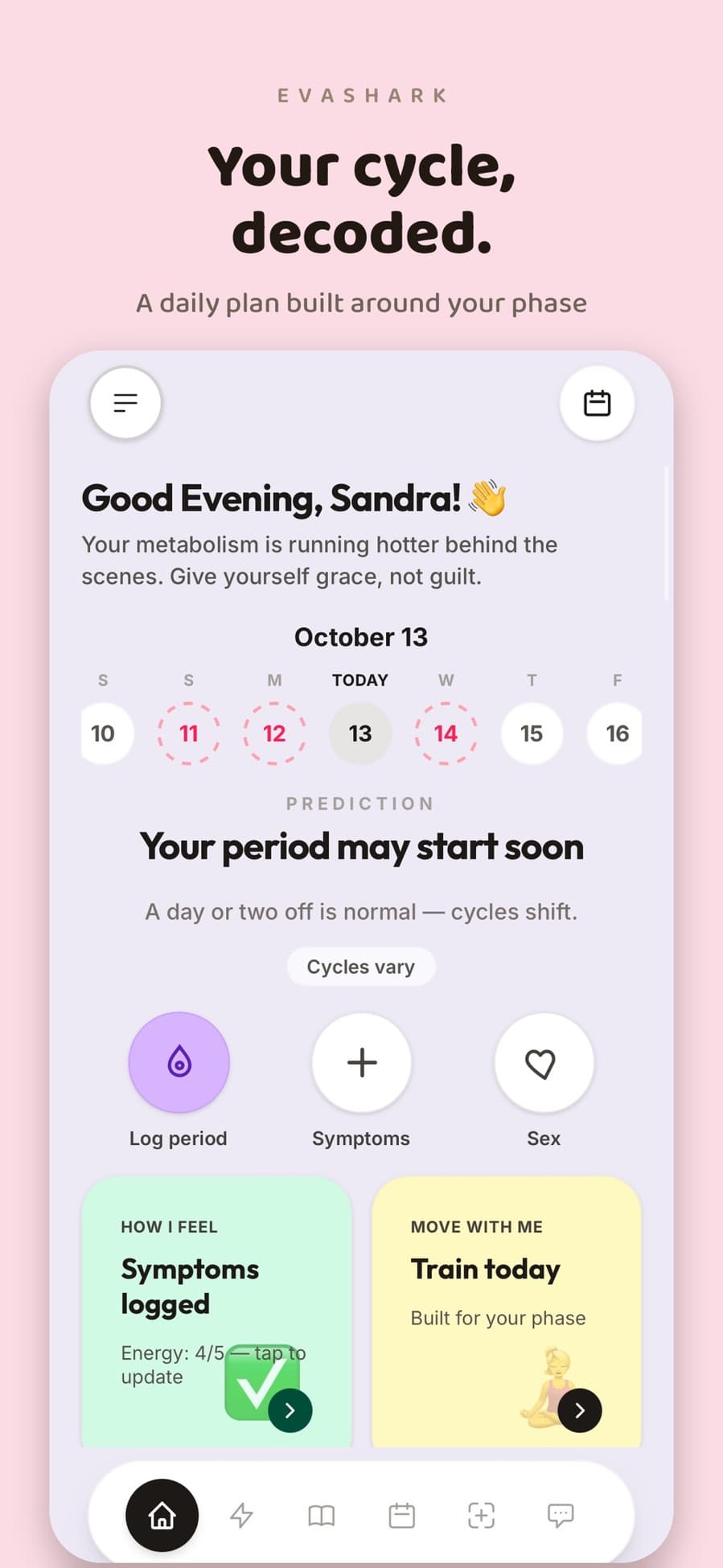 EvaShark home screen showing the daily cycle plan